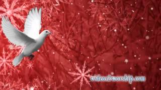 Holy Spirit: Christmas Worship Loop