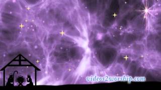 Nativity: Haven Came Down Worship Motion