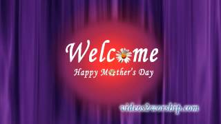 Free Mother's Day Welcome Background