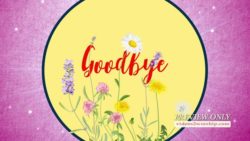 Read more about the article Mothers Day Goodbye Floral Video