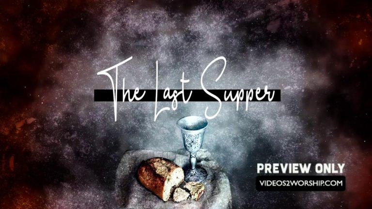 Read more about the article The Last Supper Easter Worship Graphics