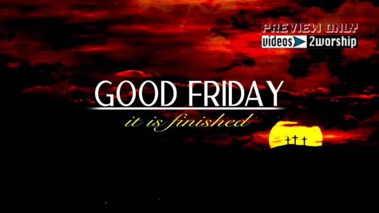 Read more about the article Good Friday It Is Finished Title Background
