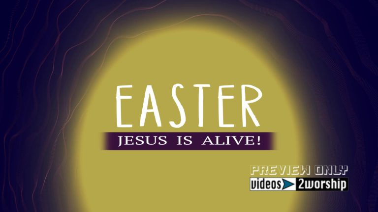 Read more about the article Jesus Is Alive Easter Title Motion Video