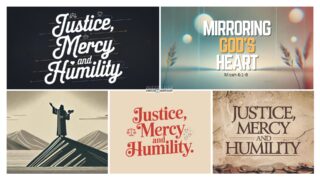 Read more about the article Micah Justice Mercy Humility Still Slides