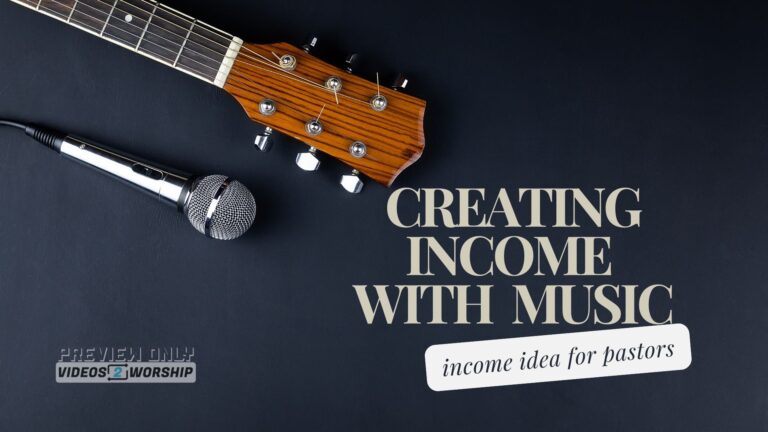 Read more about the article How Pastors Can Turn Their Musical Talents into a New Income Stream