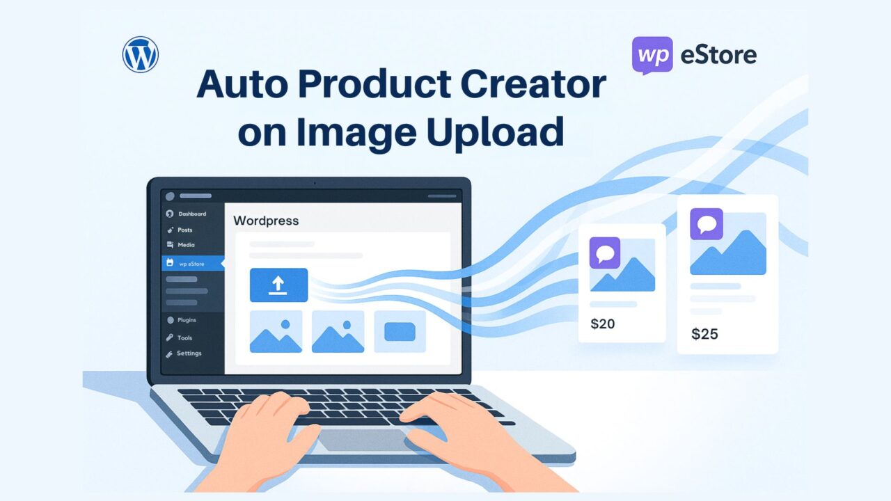 eStore Auto Product Creator for WordPress