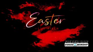 Read more about the article Easter He Is Risen Red Worship Motion Loop